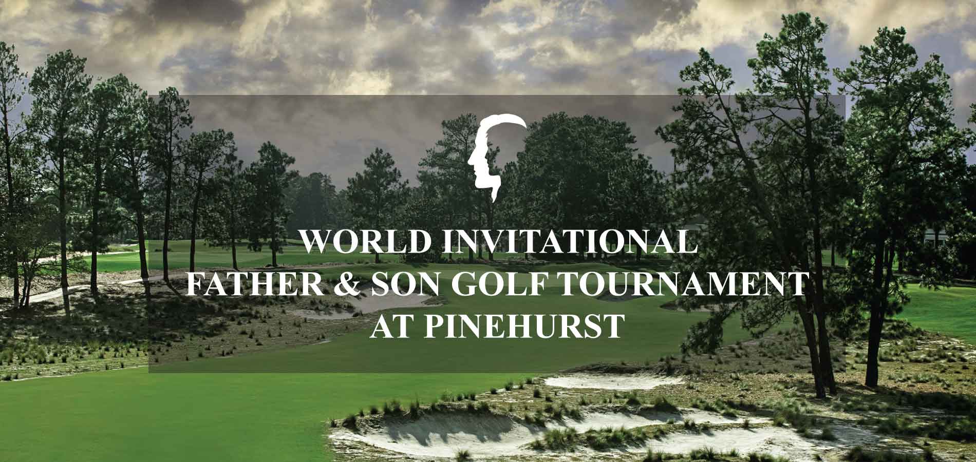 World International Father & Son Golf Tournament at Pinehurst